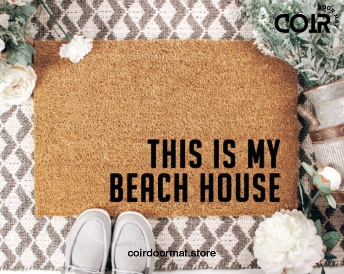 This is my Beach House, Coir Doormat, Beach Doormat, Welcome Mat, Personalized Doormat, Closing Gift, Housewarming, Under 50, Birthday gift