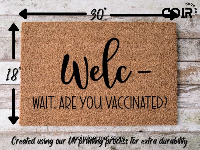 Vaccination Doormat, Funny doormat, Coco doormat, Coir doormat, Welcome doormat, Hand painted doormat, Door mat, Sarcastic Doormat