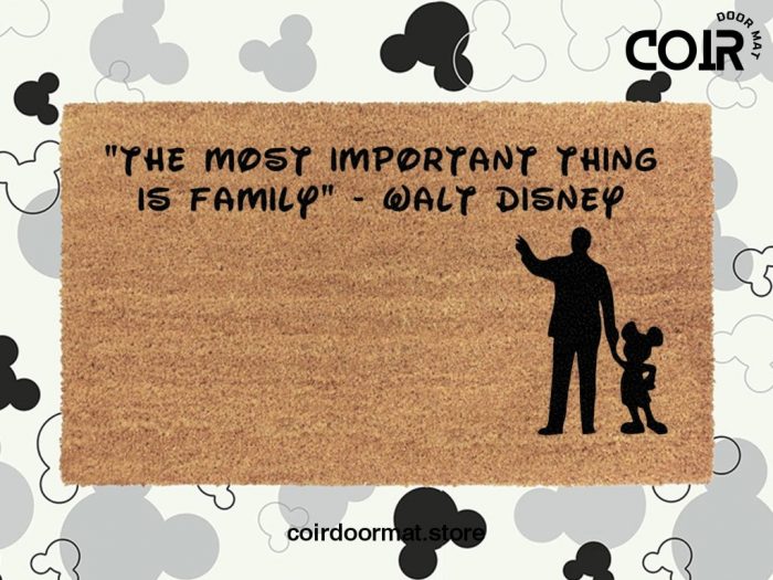 Walt Disney And Mickey Mouse - Welcome Doormat - Most Important Thing Is Family - Coir Door Mat - Disney Inspired Home Decor