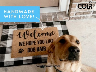 We Hope You Brought Wine And Dog Treats Doormat - Coconut Coir Welcome Mat - Funny Door Mat - Dog Lover Gift - Home Decor