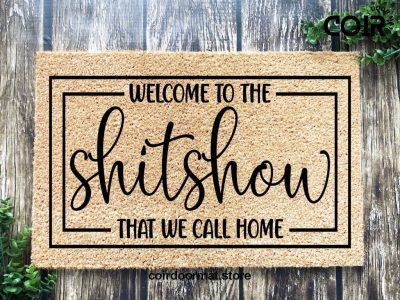 Welcome Mat, Funny Doormat, Housewarming Gift, Home Doormat, Coir Doormat, New Home Owner Gift, Welcome Doormat, Funny Front Door Mat