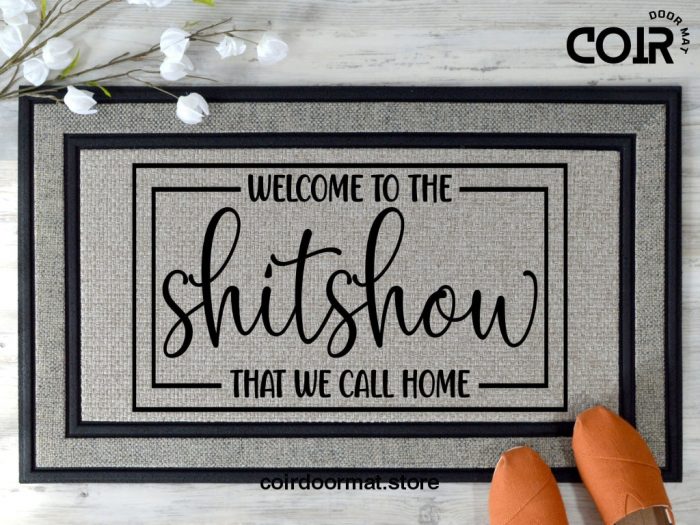 Welcome Mat, Funny Doormat, Housewarming Gift, Home Doormat, Coir Doormat, New Home Owner Gift, Welcome Doormat, Funny Front Door Mat