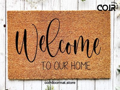 Welcome Mat, Welcome To Our Home, Housewarming Gift, Home Doormat, Coir Doormat, New Home Owner Gift, Welcome Doormat, Funny Front Door Mat