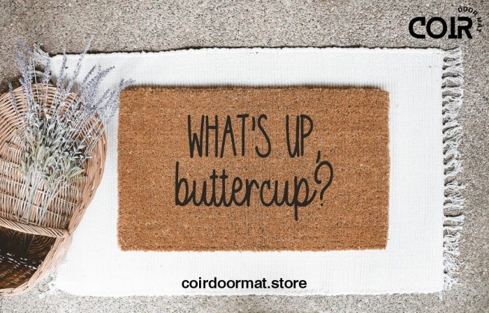 What's up buttercup?, Doormat, Welcome Mat, Entryway, Front Door Decor, Front Porch,  Housewarming Gift,New Home, Funny, under 60, for them