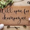 Will Open For Champagne Doormat - Welcome Mat - Custom Personalized Door Mat - Housewarming - Realtor Client Gift - New Home Gift